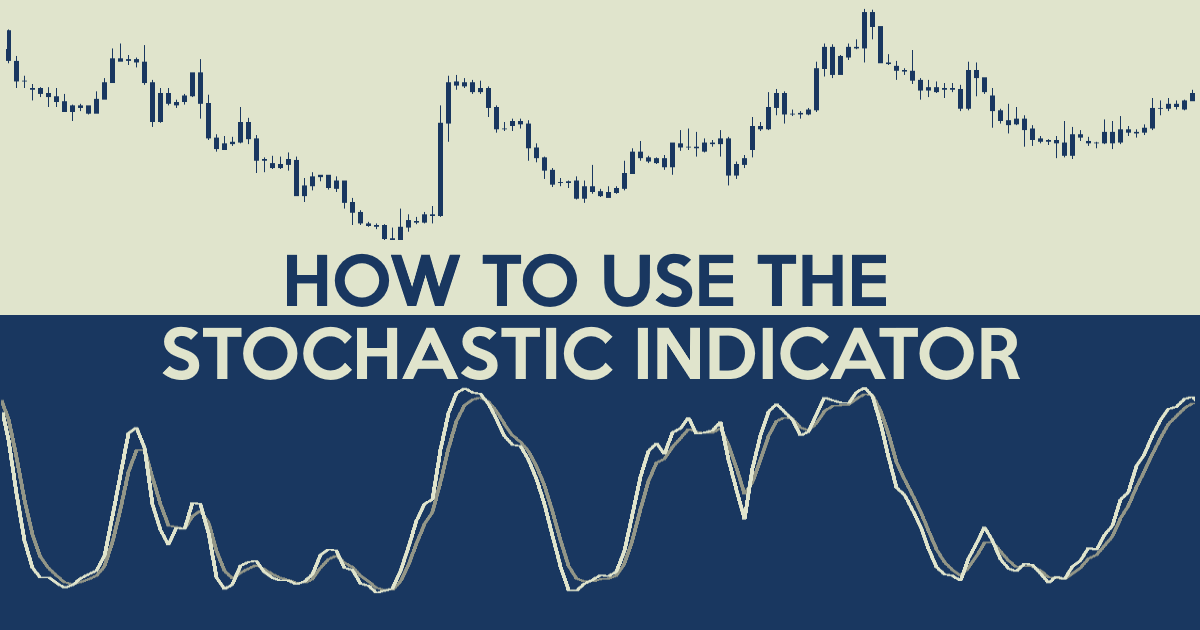 You are currently viewing How to Use the Stochastic Indicator