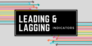 Read more about the article Leading vs Lagging Indicators